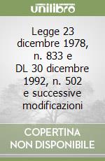 Legge 23 dicembre 1978, n. 833 e DL 30 dicembre 1992, n. 502 e successive modificazioni libro