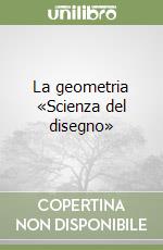 La geometria «Scienza del disegno» (2) libro