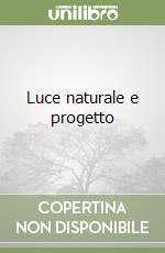 Luce naturale e progetto libro