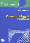 Calcestruzzi leggeri strutturali libro