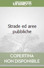 Strade ed aree pubbliche libro