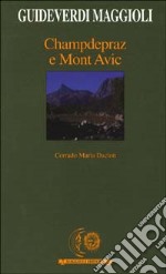 Champdepraz e Mont Avic libro