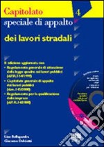 Capitolato speciale di appalto dei lavori stradali libro