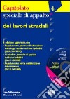 Capitolato speciale di appalto dei lavori stradali libro