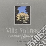 Villa Solinas. Le prime dieci ville di Marina centro e l'opera dell'ingegnere comunale Gaetano Urbani (1823-1879) libro