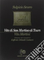 Vita di san Martino di Tours-Vita Martini libro