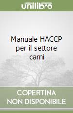 Manuale HACCP per il settore carni