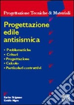 Progettazione edile antisismica libro