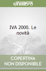 IVA 2000. Le novità libro