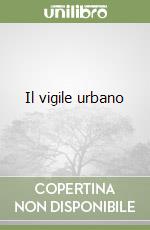 Il vigile urbano libro