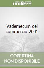 Vademecum del commercio 2001 libro