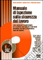 Manuale di ispezione sulla sicurezza del lavoro libro