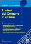 I poteri del comune in edilizia libro