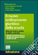 Il nuovo ordinamento giuridico della scuola libro