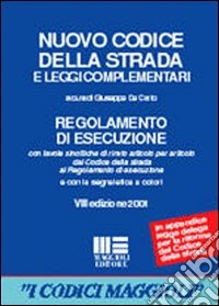 Nuovo codice della strada e leggi complementari libro