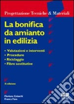 La bonifica da amianto in edilizia libro