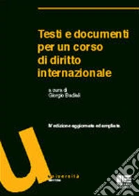 Testi e documenti per un corso di diritto internazionale