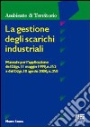 La gestione degli scarichi industriali libro