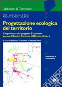 Progettazione ecologica del territorio libro