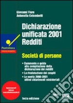 Dichiarazione unificata 2001 redditi. Società di persone libro