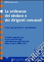 Le ordinanze del sindaco e dei dirigenti comunali