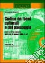 Codice dei beni culturali e del paesaggio. Commentario ragionato del D.Lgs. 22 gennaio 2004, n. 42. Con CD-ROM libro