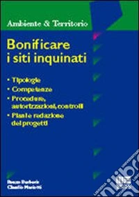 Bonificare i siti inquinati libro