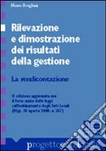 Rilevazione e dimostrazione dei risultati della gestione. La rendicontazione libro