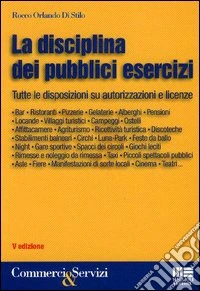 La disciplina dei pubblici esercizi libro