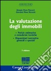 La valutazione degli immobili libro