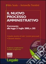 Il nuovo processo amministrativo. Con CD-ROM libro