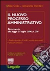 Il nuovo processo amministrativo. Con CD-ROM libro