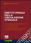 Diritto penale della circolazione stradale libro