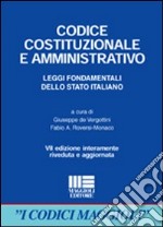 Codice costituzionale e amministrativo. Leggi fondamentali dello Stato italiano libro