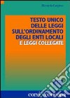 Testo Unico delle leggi sull'ordinamento degli enti locali e leggi collegate libro