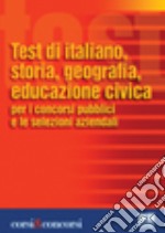 Test di italiano, storia, geografia, educazione civica libro