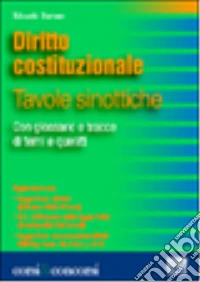 Diritto costituzionale. Tavole sinottiche libro