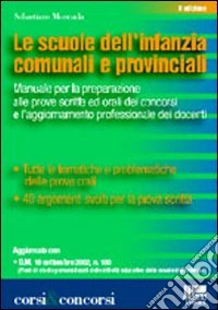 Le scuole dell'infanzia comunali e provinciali libro