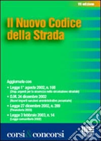 Il nuovo codice della strada libro