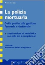 La polizia mortuaria libro