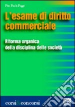 L'esame di diritto commerciale libro