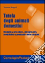 Tutela degli animali domestici libro