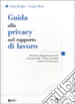 Guida alla privacy nel rapporto di lavoro