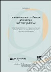 Comunicazione e relazione all'interno dell'ente pubblico libro