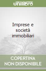 Imprese e società immobiliari libro