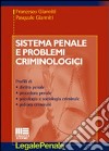 Sistema penale e problemi criminologici libro