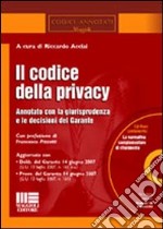 Il codice della privacy libro