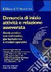 Denuncia di inizio attività e relazione asseverata libro