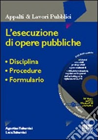 L'esecuzione di opere pubbliche libro