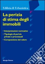 La perizia di stima degli immobili libro